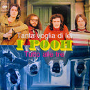 Pooh - Tanta Voglia Di Lei, Tutto Alle Tre (Rsd 2019) (7") Lp 5054197042409