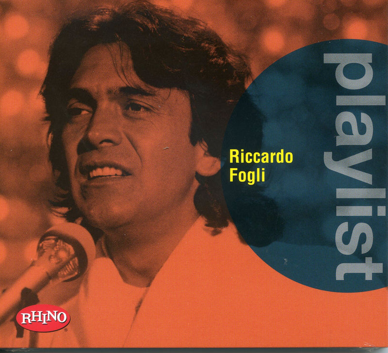 Fogli Riccardo - Playlist: Riccardo Fogli Cd 5054197056024