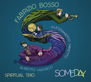 Bosso Fabrizio & Spiritual Trio - Someday Cd 5054197061554