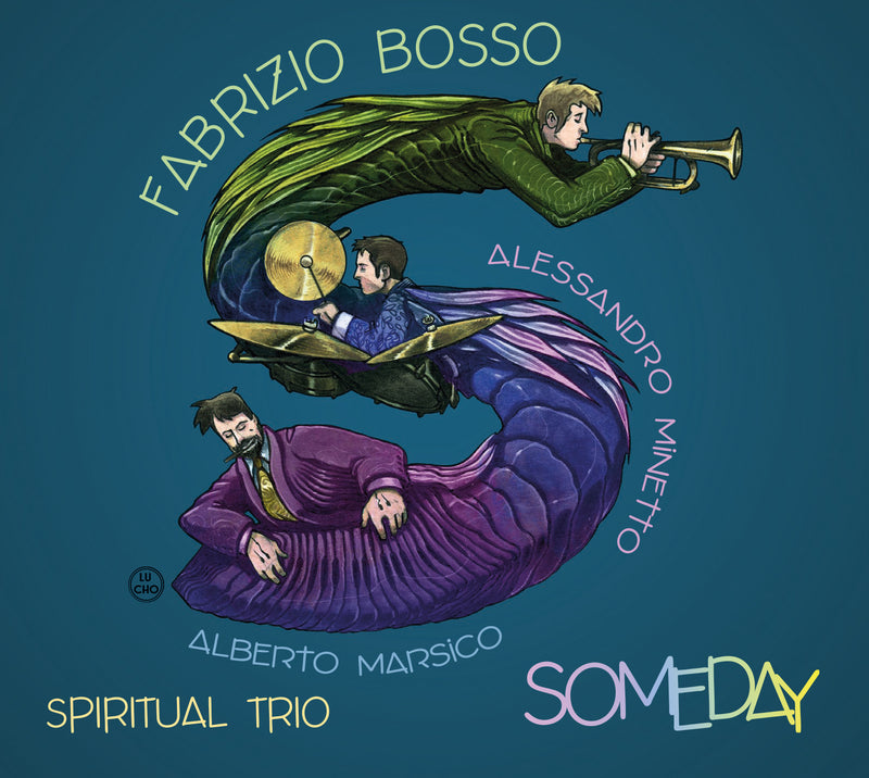 Bosso Fabrizio & Spiritual Trio - Someday Cd 5054197061554