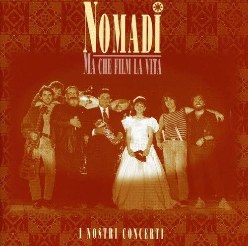 Nomadi - Ma Che Film La Vita I Nostri Concerti (Live Remastered 2021 180 Gr. Vinile Fume) Lp 5054197104169