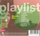 Bella Marcella - Playlist: Marcella Bella Cd 5054197228926