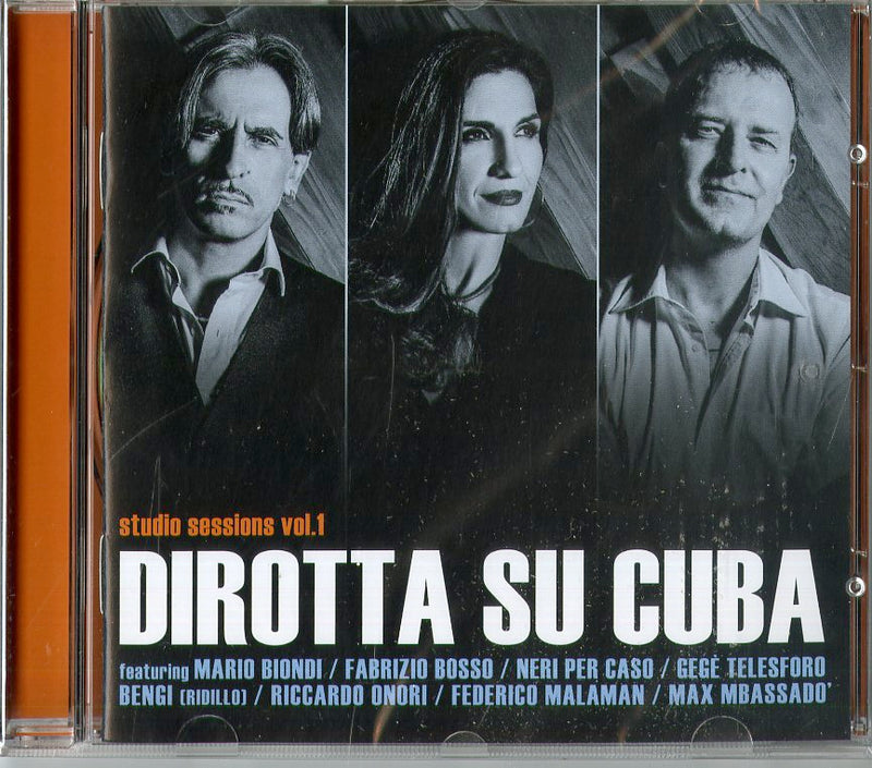 Dirotta Su Cuba - Studio Sessions Vol.1