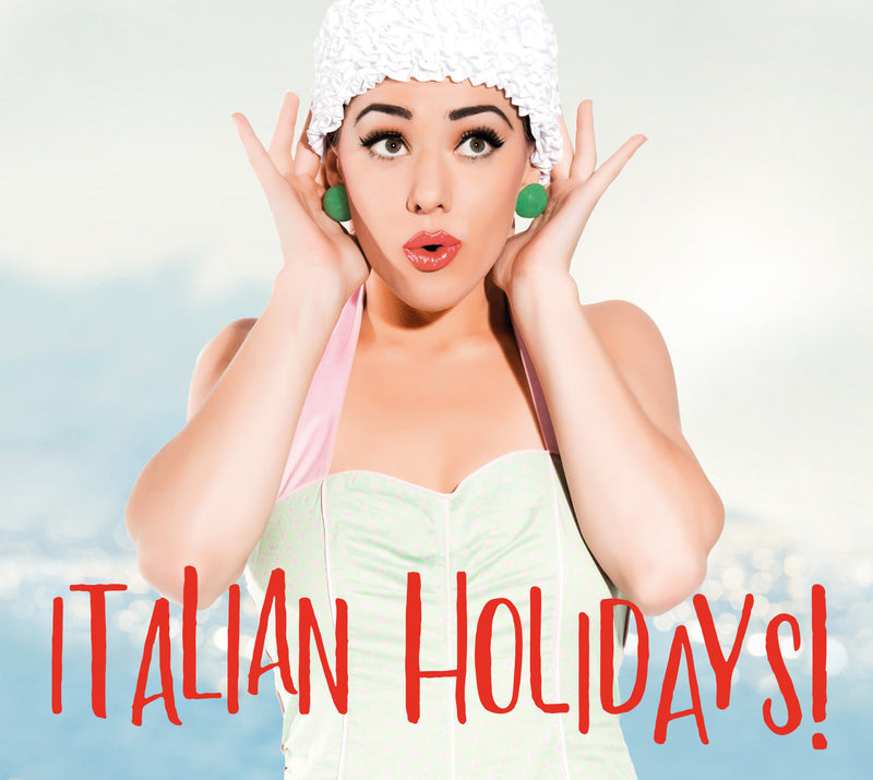 Compilation - Italian Holidays! Cd 5054197769429