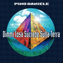 Daniele Pino - Dimmi Cosa Succede Sulla Terra (Remasterd 2018) Cd 5054197885426