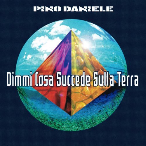 Daniele Pino - Dimmi Cosa Succede Sulla Terra (Remasterd 2018) Cd 5054197885426