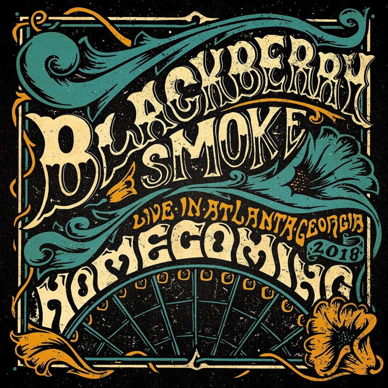 Blackberry Smoke - Homecoming - Live In Atlanta