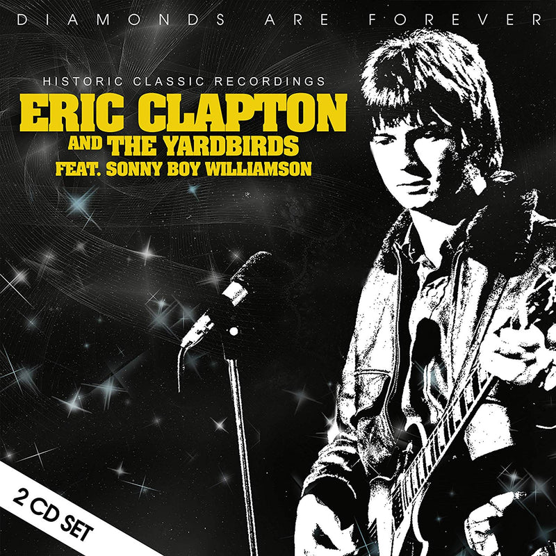 Clapton Eric & The Yardbirds( Feat Sonny Boy Williamson) - Historic Classic Recordings CD 5055544229191