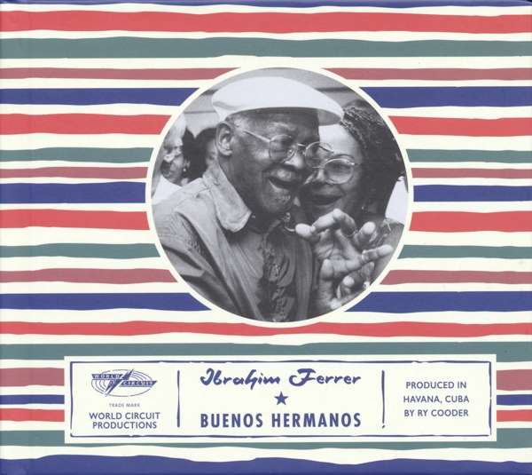 Ferrer Ibrahim - Buenos Hermanos (Cd+Book) Cd 5056032306516