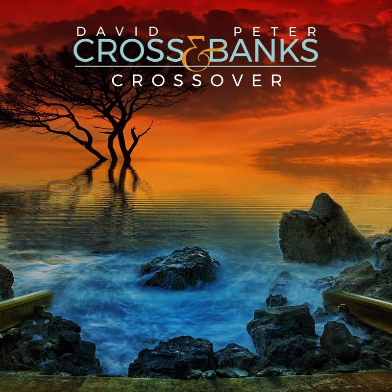 Cross David & Banks Peter - Crossover CD 5060105491962