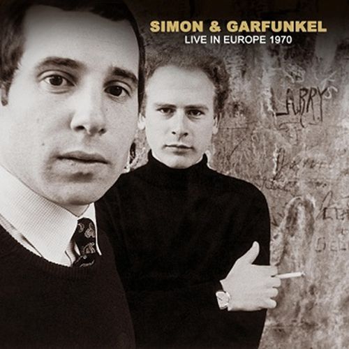 Simon & Garfunkel - Live In Europe 1970 Cd 5060209013466
