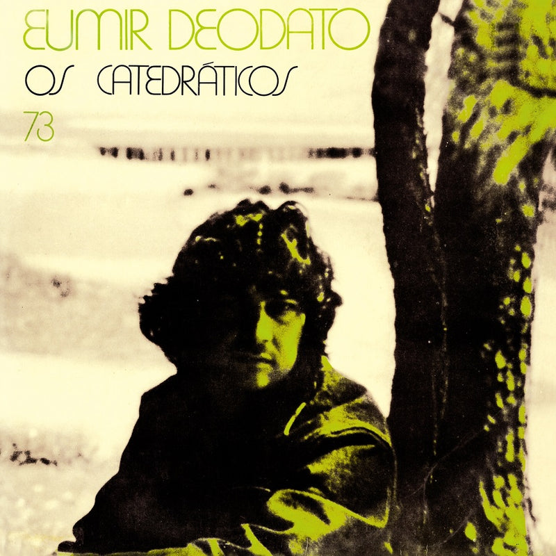 Deodato Eumir - Os Catedraticos 73