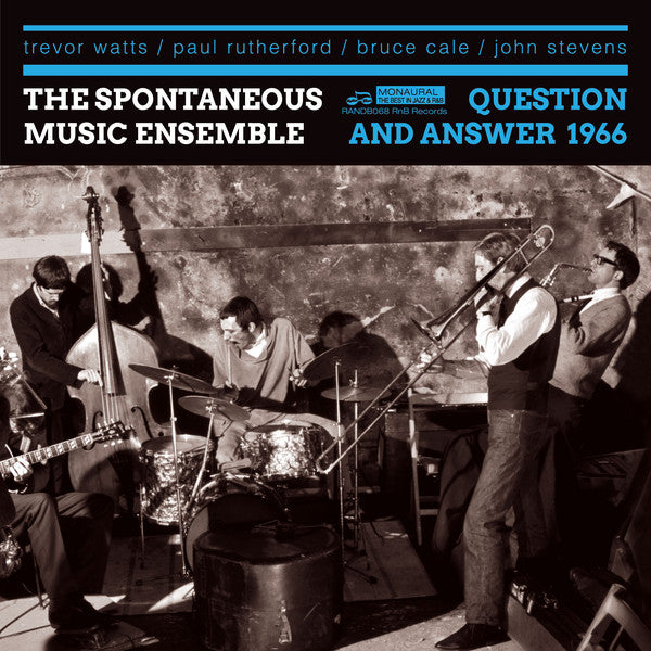 Spontaneous Music Ensamble - Question And Answer 1966