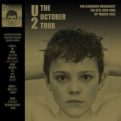 U2 - October Tour - The Ritz New York 18Th March 1982 (Vinyl Gold)