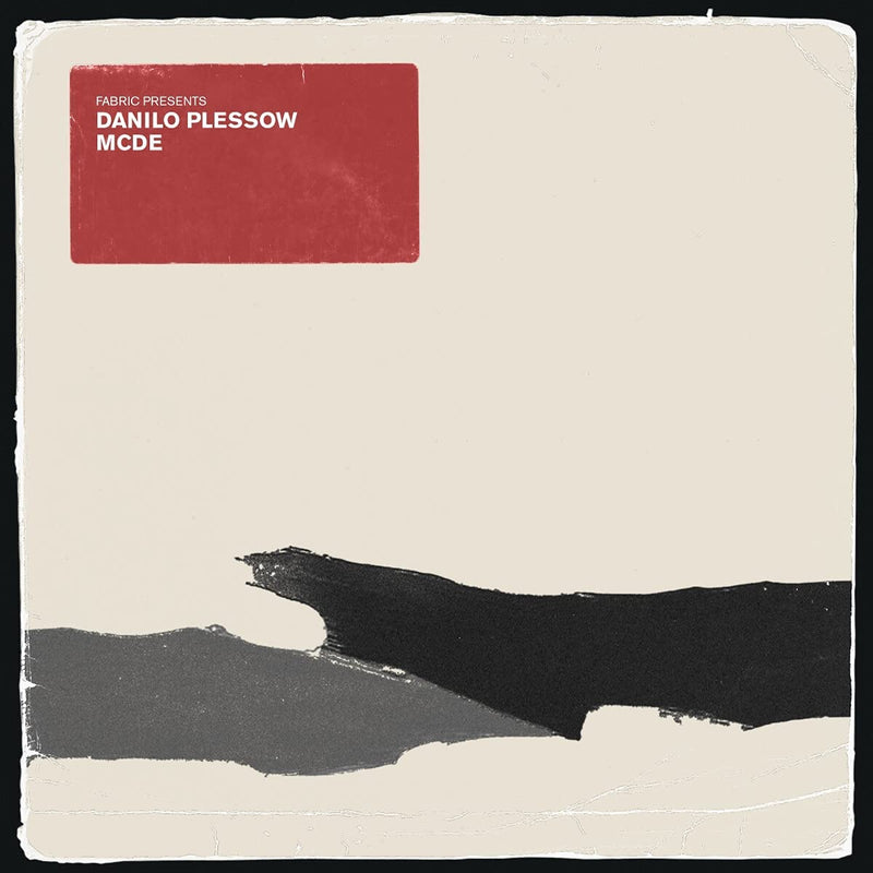 Compilation - Fabric Presents Danilo Plessow Mcde Cd 5060845320126