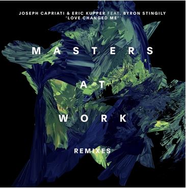 Capriati Joseph & Kupper Eric( Feat. Stingily Byron) - Love Changed Me (Masters At Work Remixes) (180 Gr. 2 X 12") Lp 5060870474214