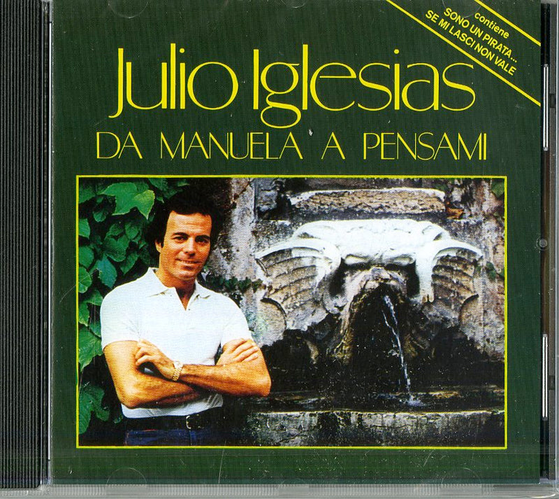 Iglesias Julio - Da Manuela A Pensami Cd 5099746877620