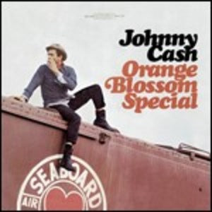 Cash Johnny - Orange Blossom Special CD 5099750637425