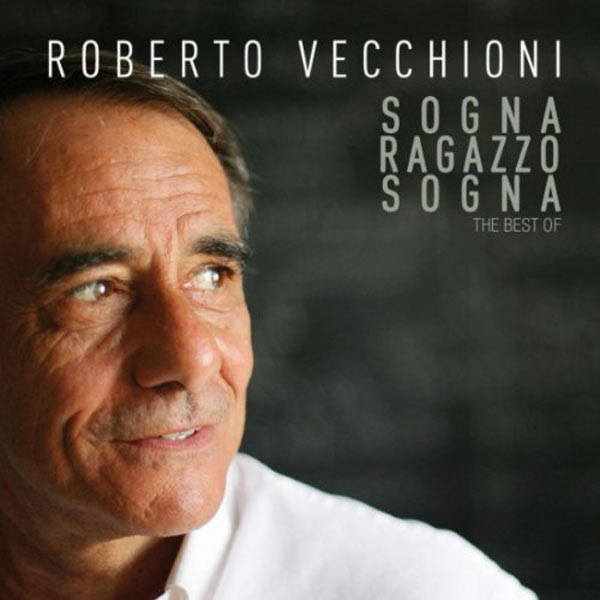 Vecchioni Roberto - Sogna Ragazzo Sogna-Best Of Cd 5099902690629