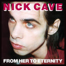 Cave Nick & The Bad Seeds - From Her To Eternity (2009 Remaster) Cd 5099923724228