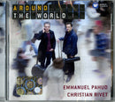Pahud Emmanuel( Flauto), Rivet Christian( Chitarra) - Around The World (Flauto E Chitarra) Cd 5099961539921