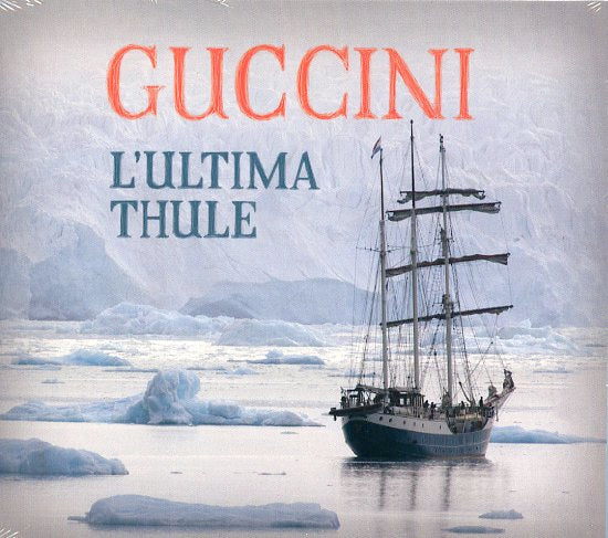 Guccini Francesco - L'Ultima Thule Cd 5099972510322