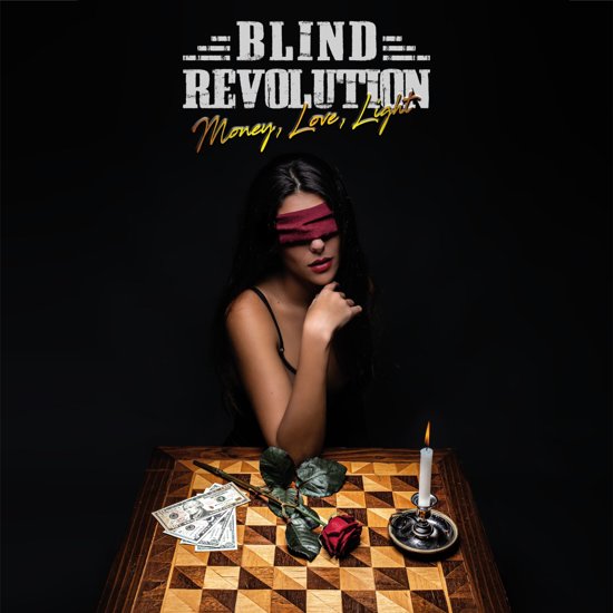 Blind Revolution - Money- Love- Light