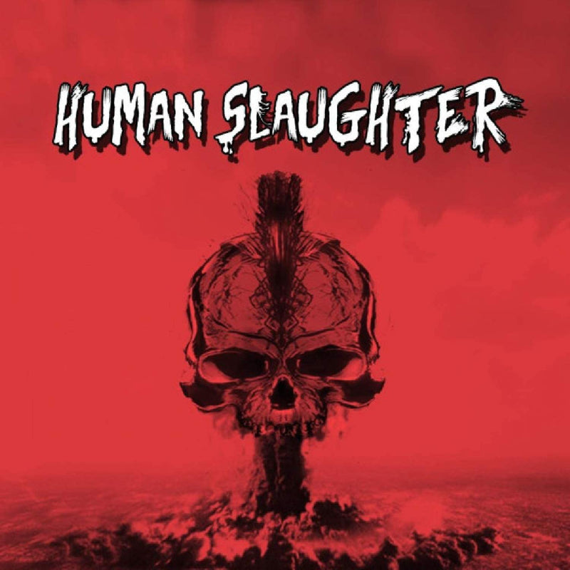 Human Slaughter - Human Slaughter