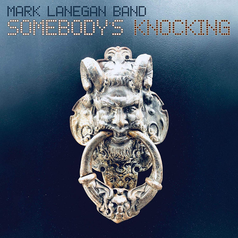 Lanegan Mark Band - Somebody'S Knocking