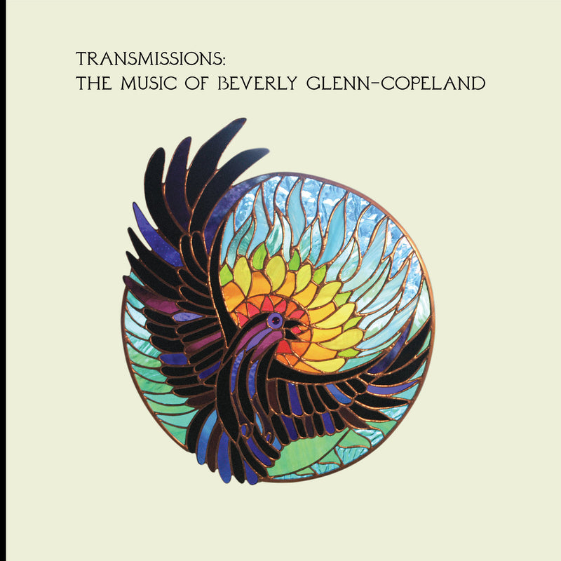 Beverly Glenn Copeland - Transmissions The Music Of Beverly Glenn Copeland