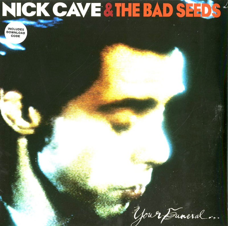 Cave Nick & The Bad Seeds - Your Funeral...My Trial (180Gr) Vinile LP - Vinyl record 5414939710414