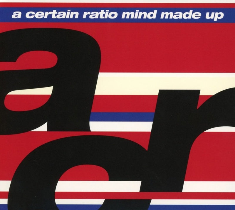 A Certain Ratio - Mind Made Up Cd 5414939961298