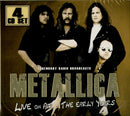 Metallica - Live On Air The Early Years