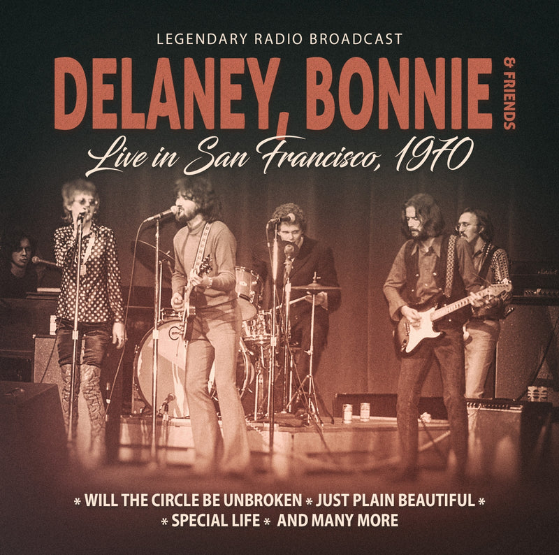 Delaney Bonnie & Friends - Live In San Francisco 1970