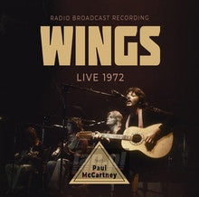 Wings Feat. Paul Mccartney - Live 1972 Radio Broadcast Cd 6583817190965