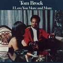 Brock Tom - I Love You More And More