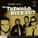 Tremolo Beer Gut, Th - You Can'T Handle...