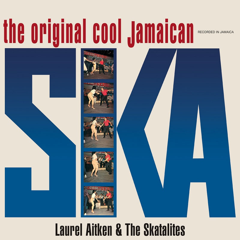 Aitken Laurel With The Skatalites - The Original Cool Jamaican Ska Lp 7427244912129