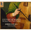 Savall Jordi - Les Voix Humaines CD 7619986098036