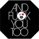 Zappa Frank - And Fuck You Too Vinile LP - Vinyl record 8000000073808