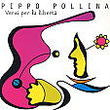Pollina Pippo - Versi Per La Liberta' CD 8002255445522