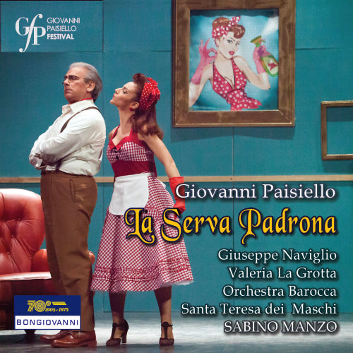 Giovanni Paisiello - La Serva Padrona Cd 8007068257829