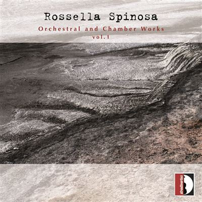 Spinosa Rossella - Orchestral And Chamber Works Vol.1 Cd 8011570370921
