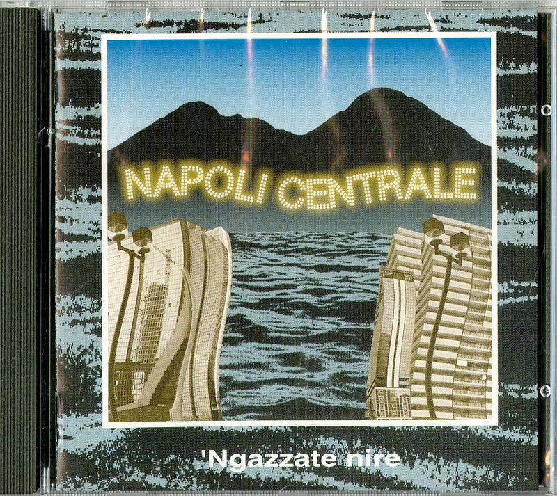 Napoli Centrale - 'Ngazzate Nire Cd 8012432300056