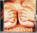 Edda - Odio I Vivi Cd 8012622837829