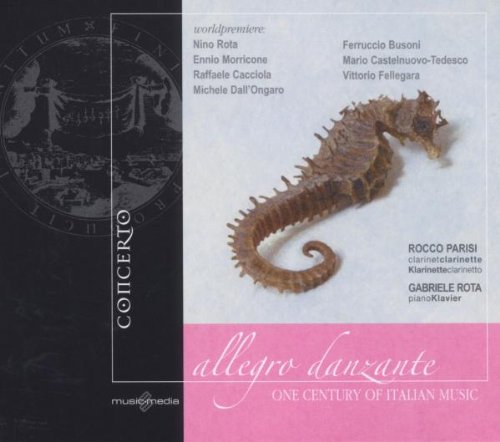 Rocco Parisi( Clarinetto), Gabriele Rota( Piano) - Allegro Danzante (A Century Of Italian Music For Clarinet And Piano) Cd 8012665200512