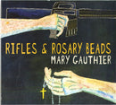 Gauthier Mary - Rifles And Rosary Beads