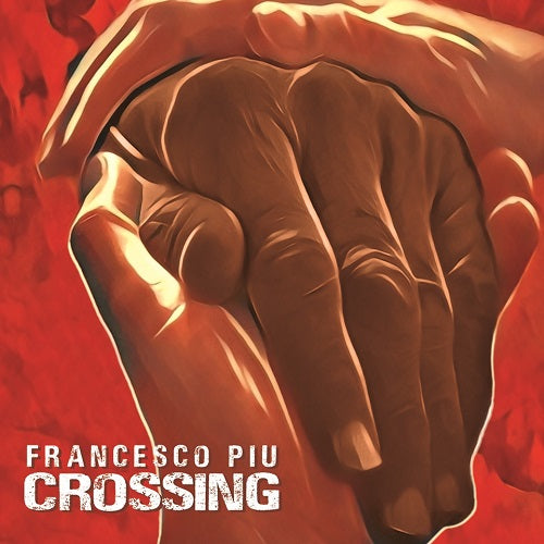 Piu Francesco - Crossing