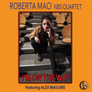 Maci Roberta Nbs Quartet( Feat. Alex Mcguire) - I'M On The Way Cd 8012786922621