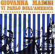 Marini Giovanna - Vi Parlo Dell'America Cd 8012855371121